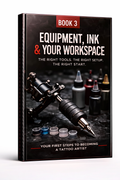 Book 03 — Equipment, Ink & Your Workspace