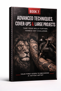Book 07 — Advanced Techniques, Cover-Ups & Large Projects